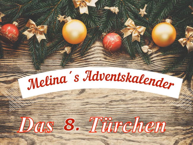 Adventskalender Türchen Nr. 8