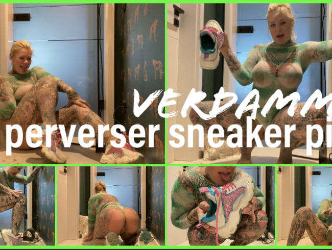 Verdammt perverse sneaker piss