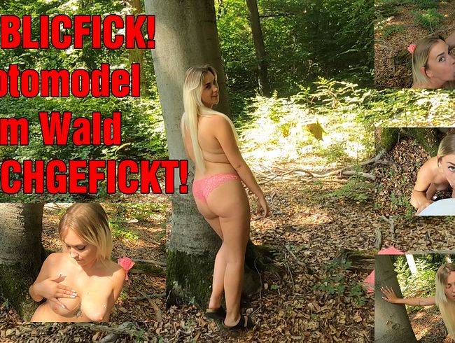 PUBLICFICK! Fotomodel im Wald DURCHGEFICKT!