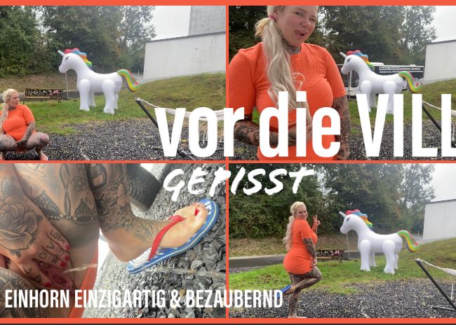 vor die VILLA gepisst | SEI EIN EINHORN EINZIGARTIG & BEZAUBERND