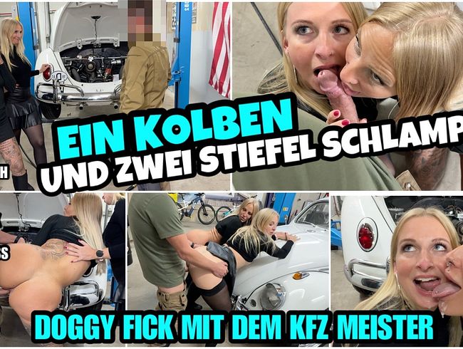 1 Kolben und 2 STIEFEL SCHLAMPEN | Doggy FICK mit dem KFZ Meister